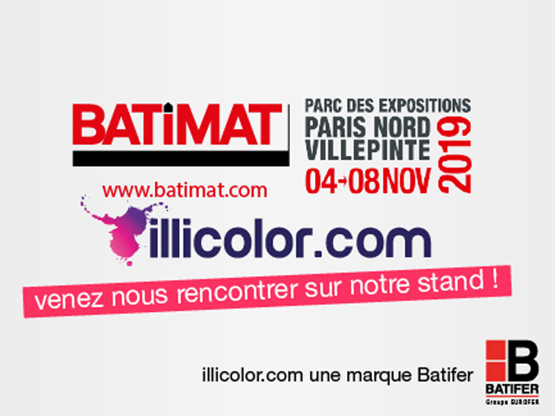 Illicolor - Illicolor expose sur le salon BATIMAT